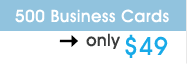 500 Business Cards for only $49